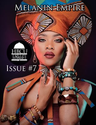 Issue #7 - Melanin Empire