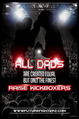 All DADS are created equal Poster - Kickboxing