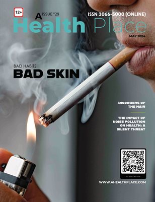 May 2024 Edition- A Health Place