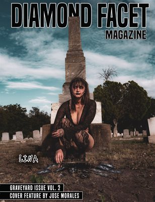 Diamond Facet Magazine- Graveyard Issue Vol. 2
