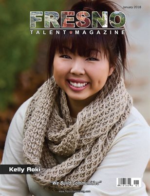 Fresno Talent Magazine January 2018 Edition
