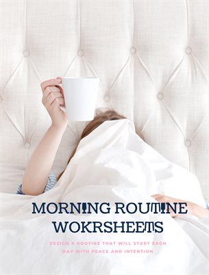 Ideas For an Ideal Morning Routine