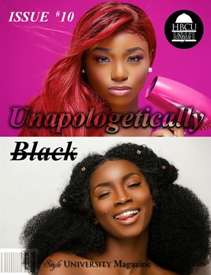 Issue #10 - "Unapologetically Black"