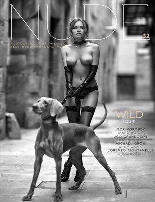 NUDE Magazine Numero #32 WILD issue August 2022