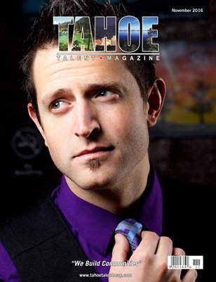Tahoe Talent Magazine November 2016 Edition