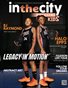 In The City Kids Magazine Vol.7 ft Halo Epps & BJ Raymond