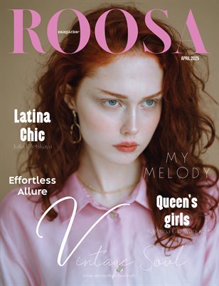 ROOSA Magazine April 2025 Issue 1