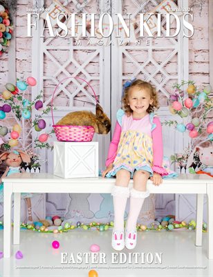 Fashion Kids Magazine | Issue #849 - Easter Edition
