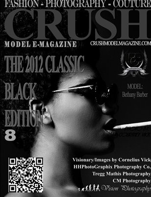 CRUSH MODEL MAGAZINE 2012 CLASSIC BLACK EDITION Vol#1