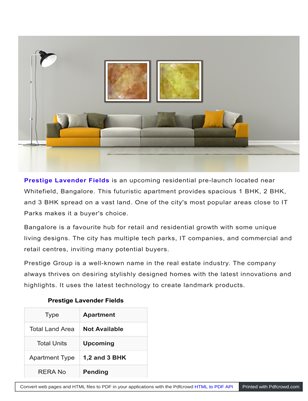 Prestige Lavender Fields ongoing Project 