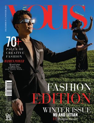VOUS Magazine | The December MJ and Letian Edition | Vol.1 | 2025
