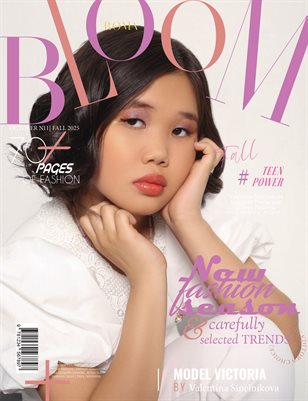 BLOOM Magazine | The October Teen Edition | Vol.11 | 2025