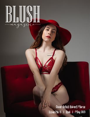 BLUSH Magazine | Issue 5 | Red