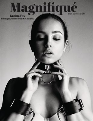 Magnifiqué Issue 201 Serhii Kovbasyuk