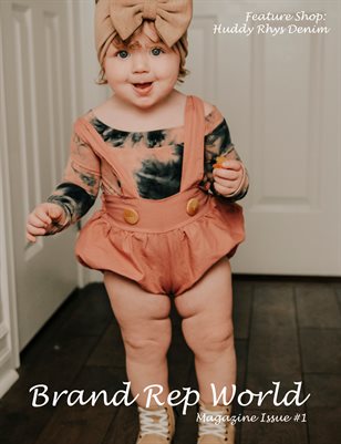 Brand Rep World Magazine Issue #1