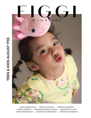 FIGGI MAGAZINE - TEEN & KIDS AUGUST (Vol 1733)