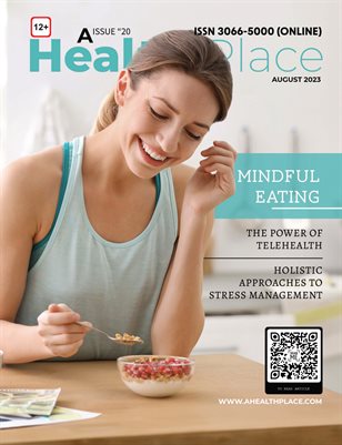 August 2023 Edition- A Health Place