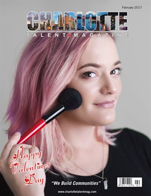 Charlotte Talent Magazine February 2017 Edition
