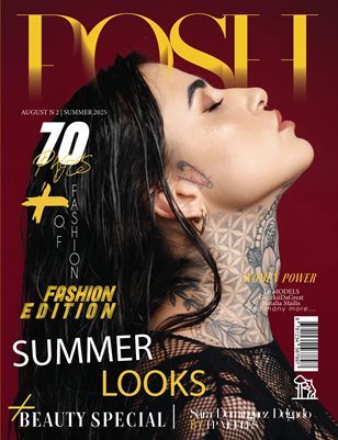 POSH Magazine | The August Fashion Edition | Vol.2 | 2025