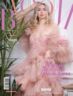 BLOOM Magazine | The May Fashion Edition | Vol.1 | 2025