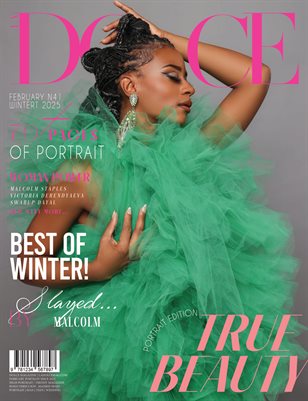 DOLCE Magazine | The February Portrait Edition | Vol.4 | 2025