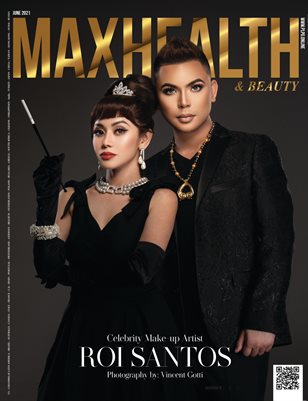 MAXHEALTH Mag - ROI SANTOS - June/2021 - #12 - PLPG GLOBAL MEDIA