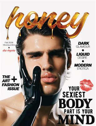 The Honey Magazine | February 2026 | LA