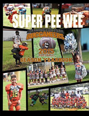 Bucs Super Pee Wee 2015 Yearbook
