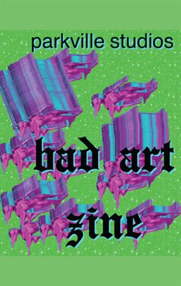 PVS Presents 2: Bad Art Zine