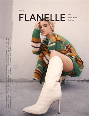Flanelle Magazine Issue #31 - Heat Wave Edition V2