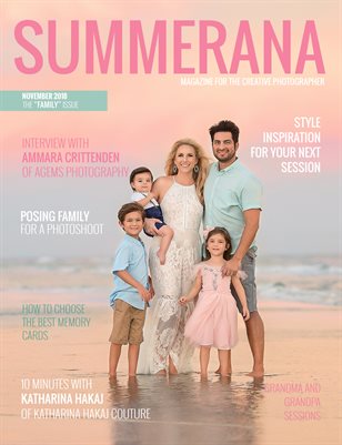Summerana Magazine| November 2018| The "Family" Issue
