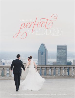 your guide to a perfect wedding by ellaphotography