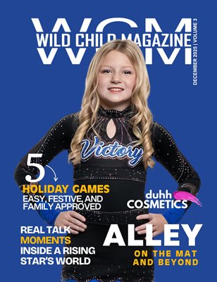 Wild Child Magazine December 2025 Volume 3