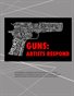 Guns: Artists Respond
