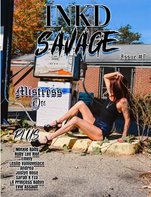 Inkd Savage Magazine Issue #7 - Mistress Dee