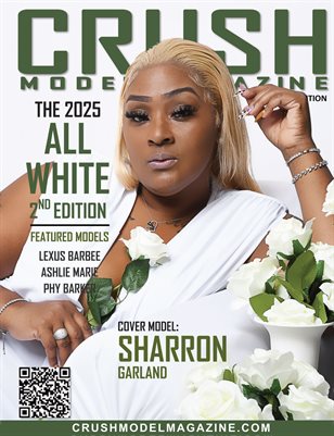 CRUSH MODEL MAGAZINE 2025 ALL WHITE VOL-2