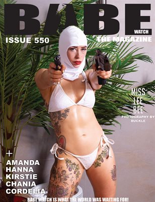 BABE WATCH ISSUE 550 FT. MISS LEE BEE