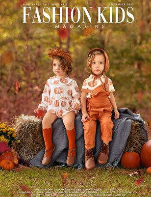 Fashion Kids Magazine | Issue #474 - Fall Sweet Fall Special