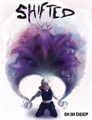 Shifted: Skin Deep