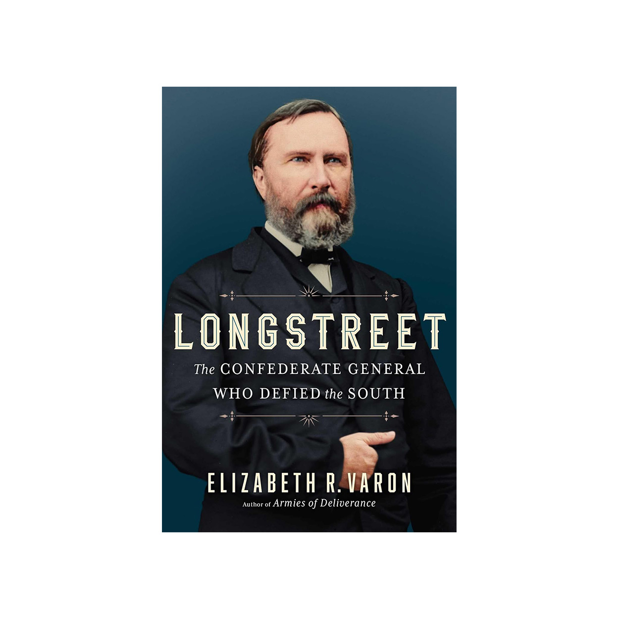 Longstreet The Confederate General Who Defied the South ABT181