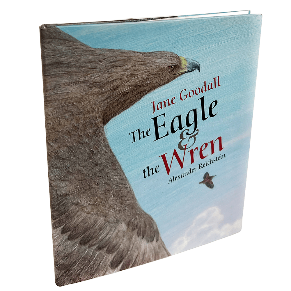 Cover of The Eagle & the Wren by Jane Goodall and Alexander Reichstein