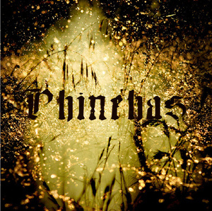 The Phinehas EP