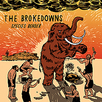 The Brokedowns "Species Bender" CD  CCCP 140-2