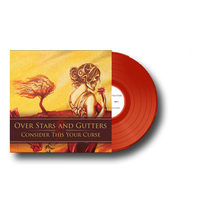 Over Stars And Gutters - Consider This Your Curse LP