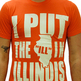 I Put the ILL in Illinois (orange tshirt) - Thumbnail 1