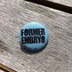 Formerembryobutton_small