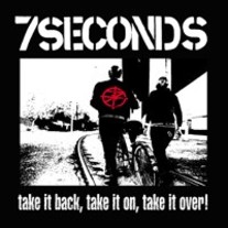 7SECONDS - Take It Back, Take It On, Take It Over! (CD) (2005)