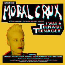 Moral Crux: 'I Was A Teenage Teenager' 