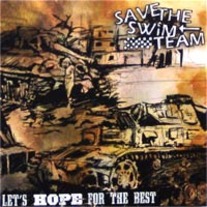 Save the Swim Team - Let's Hope for the Best 10"