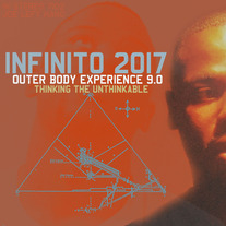 Infinito 2017 - OuterBody Experience 9.0: Thinking the Unthinkable
